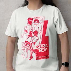 Girl Boy Drag Queen Shirt, Transgender Pride Vintage Illustration Cartoon, Queer Pulp, Cross-dresser Transsexual Nostalgia non Binary Gifts