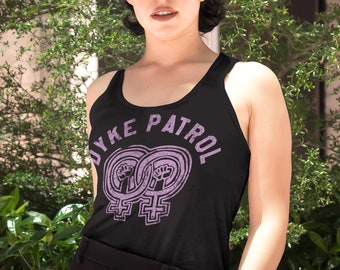 Lesbian Tank Top, Dyke Patrol Sleeveless T-Shirt, LGBTQ+ Activist Tee, Sapphic Vintage, Butch Pride Clothing, Not Gay as in Happy, but Queer