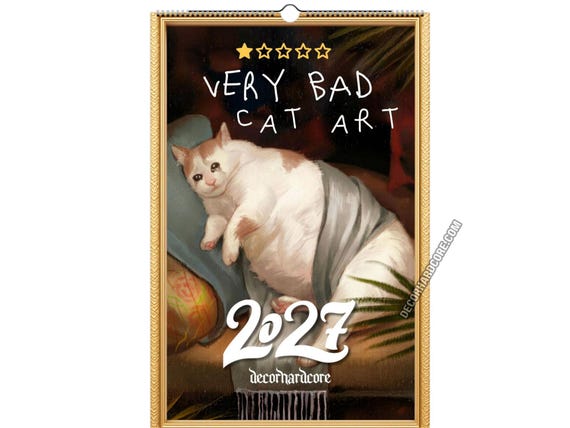 Very Bad Cat Art Wall Calendar 2027, Whimsical Planner with Funny Paintings of Cats, Weird Pet Portraits, Novelty Gift for Cat Lovers