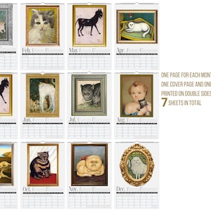 May include: A wall calendar featuring twelve pages with various cat-themed artwork in ornate frames, including monthly grids for January through December. The text on the right states: One page for each month, one cover page and one back page, printed on double sides. 7 sheets in total.