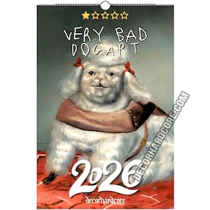 Puede incluir: Calendario con un gato blanco con peinado de caniche, con arnés marrón y lazos rojos. El texto "VERY BAD DOG ART" está encima del gato, con "2020" y "decorhardcore" debajo. El fondo es rojo.