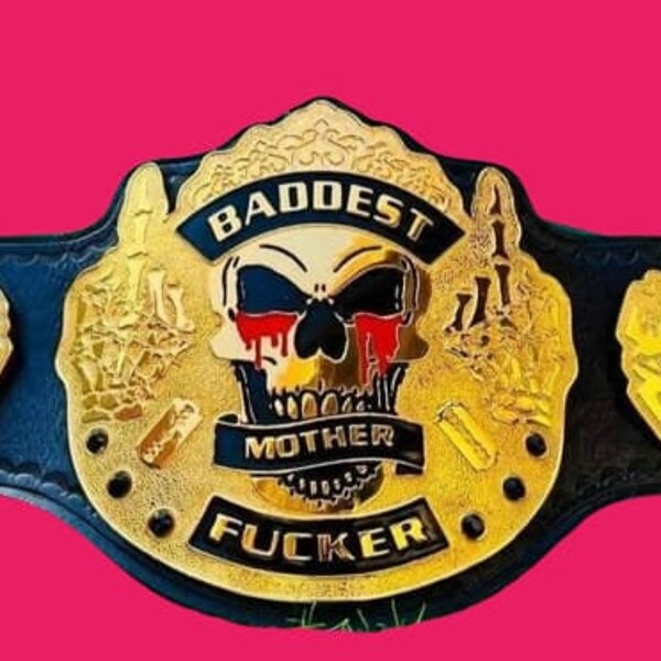 Ceinture de championnat personnalisée BMF Baddest Mother King of Death