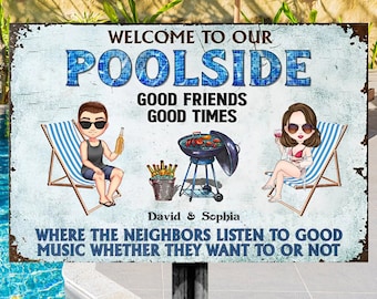 Personalized Classic Metal Sign - Welcome to Poolside Grilling Listen to The Good Music Couple Husband Wife Custom Wall Decor vintage sign