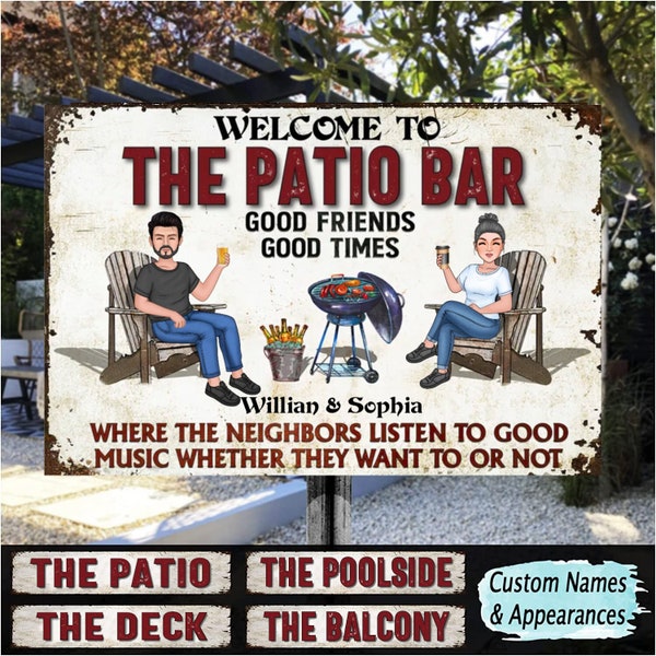 Personalized Classic Metal Sign - Welcome to Patio Bar Grilling Listen to The Good Music Couple Husband Wife Custom Wall Decor vintage sign