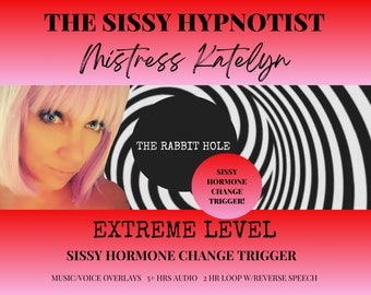 EXTREME Sissy Hypnosis - Sissy Hormone Chnage Trigger - Sissy Hypnosis Audio MP3 Sissy Training Féminisation Sissification Bimbofication