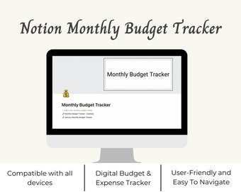 May include: A computer screen displaying a Notion Monthly Budget Tracker template. The template includes a section for monthly budget tracking and a section for adding new monthly budget trackers. The text "Monthly Budget Tracker" appears in the title bar of the screen.