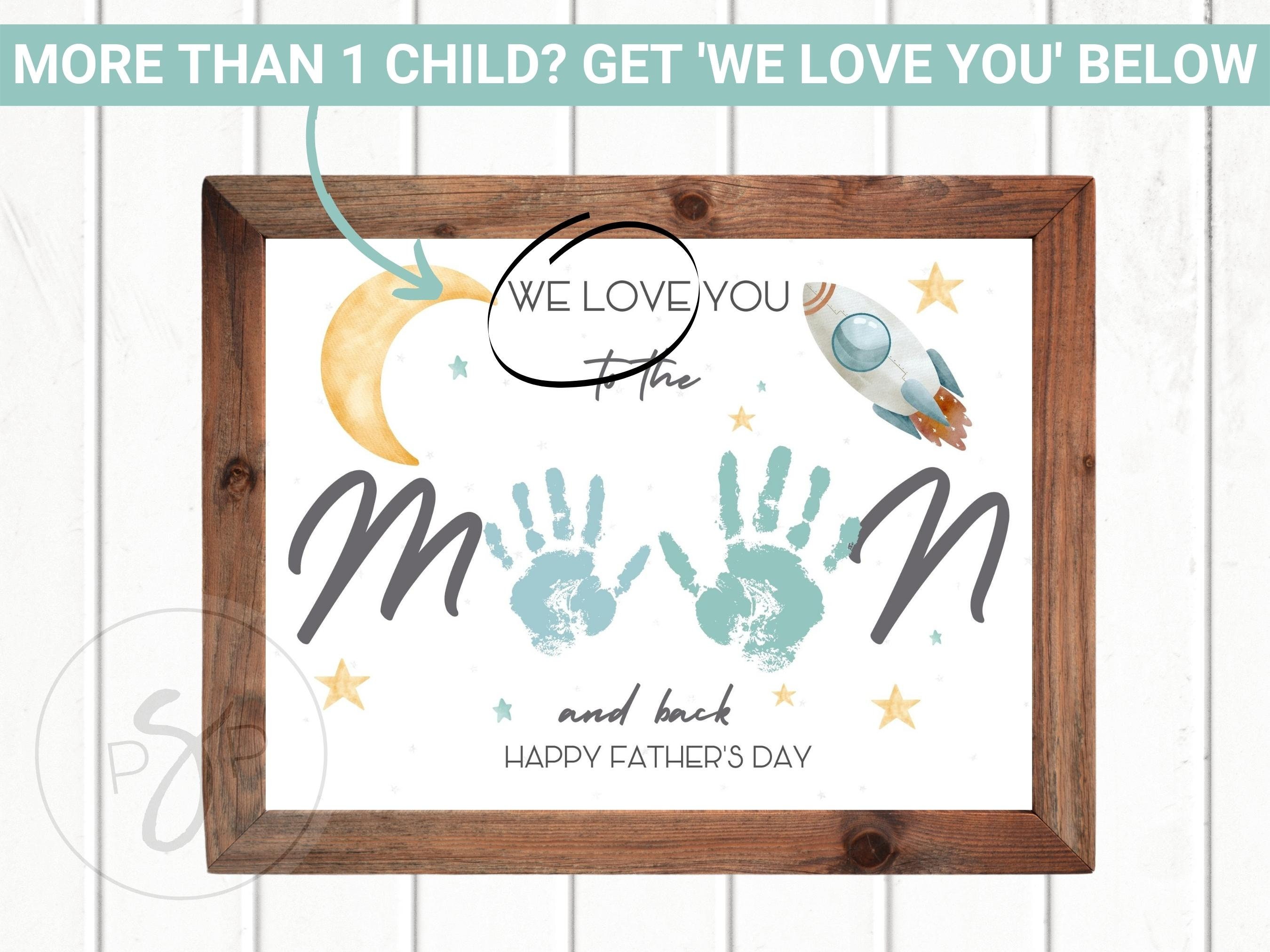 I Love You to the Moon and Back Handprint, Father's Day Gift From Kid