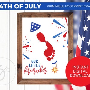 Our Little Firecracker, My First 4th of July, Footprint Art, Independence Day, USA America American, Patriotic Kids Craft, Digital Download