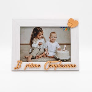 Cornice Personalizzata "Il Primo Compleanno" - Regalo Unico e Memorabile