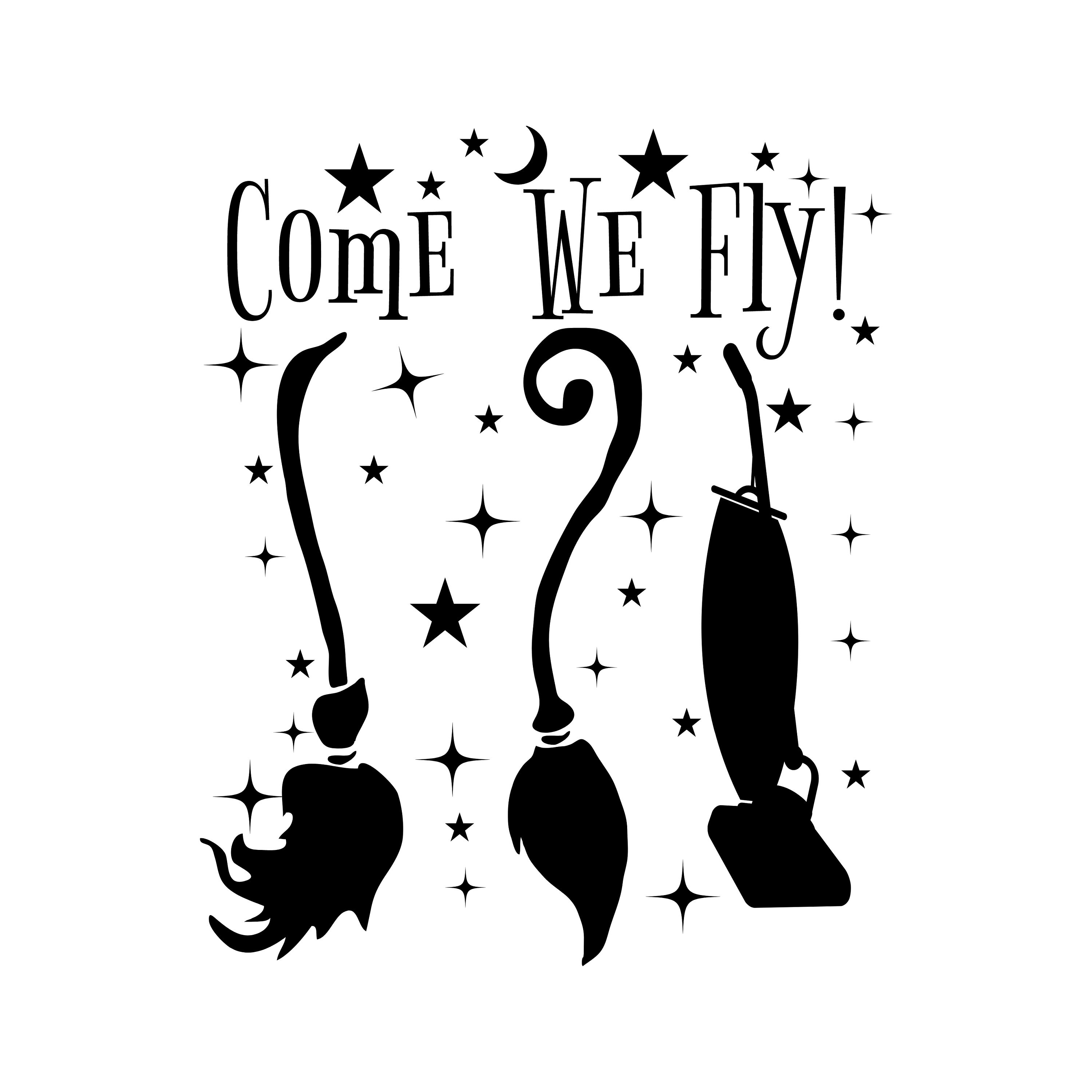 Come We Fly SVG Hocus Pocus Sanderson Svg Sanderson Etsy