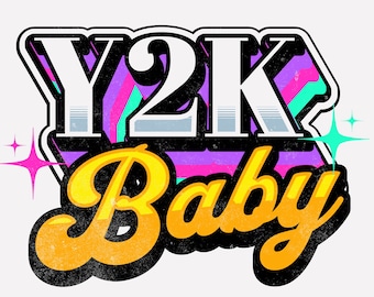 Y2K Baby PNG ,Aesthetic Y2K PNG Trendy Sublimation Designs