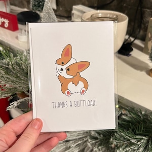 Thanks a Buttload Corgi Greeting Card