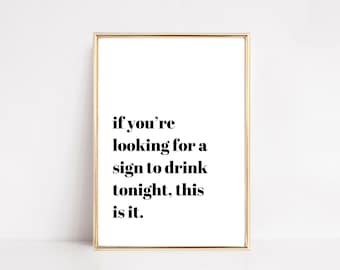 Funny Alcohol Quote Print | Bar Cart Art (Digital Download)