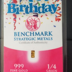 Happy Birthday 1 Each 1/4 Grain Fine pure 24K .999 Gold