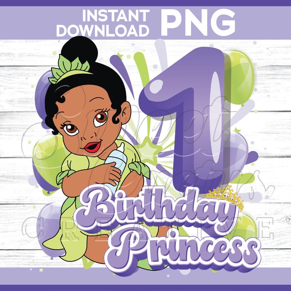 Princess Tiana Birthday Girl Age 1 png image | Baby Princess Tiana digital download YOU PRINT | Baby's First Birthday PNG
