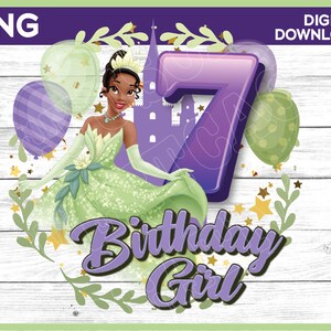 Princess Tiana Birthday Girl Age 7 png image - digital download YOU PRINT
