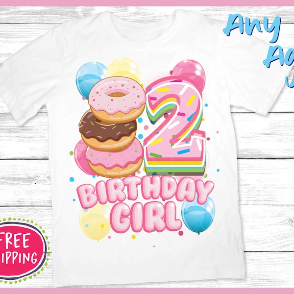 Donut Birthday Shirt, Donut Birthday Girl T-Shirt, Custom Age Birthday Shirt, Sprinkles Birthday Party Shirt, Birthday Girl Shirt