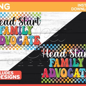 Head Start Family Advocate png | Colorful Retro Family Advocate Design files for sublimation, dtg, dtt, dtv, and print and cut
