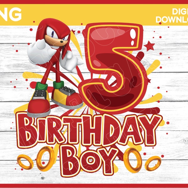 Knuckles Birthday Boy Age 5 png image - digital download YOU PRINT - Sonic Birthday Boy