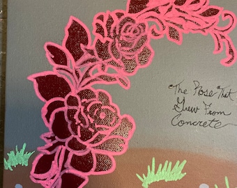 The Rose That Grew From Concrete