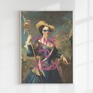 Relax | Altered Art Digital Download | Feminist Quote Wall Art Print | Printable Eclectic Wall Decor | Altered Renaissance Painting