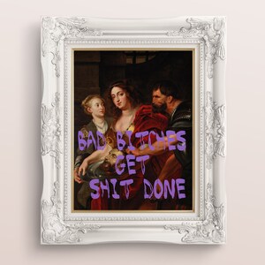 Graffiti Wall Art &quot;Bad Bitches&quot;  | Printable Maximalist Wall Art | Download Feminist Quote Prints | Large Preppy Wall Art | Funky Wall Art
