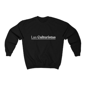 Las Culturistas Crewneck Sweatshirt