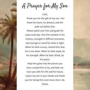 Op de afbeelding: Een witte kaart met de tekst "A Prayer for My Son" in sierlijke letters. Het gebed is een oprecht bericht van begeleiding, kracht en liefde voor een zoon, tegen een zachte, getextureerde achtergrond met een palmboom.