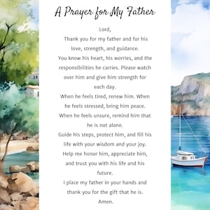 May include: A watercolor-style print with the text "A Prayer for My Father." The prayer is written in black script on a white background, surrounded by a coastal landscape with a sailboat. The artwork features blue and green hues.