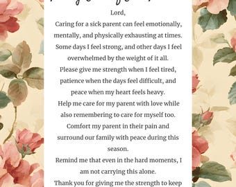 Prayer for Caregivers Taking Care of Sick Parents Printable, Christian Encouragement for Caregiver Burnout, Healing Prayer Wall Art 8x10
