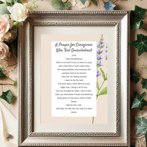 A Prayer for Caregivers Who Feel Overwhelmed | Caregiver Burnout Prayer | Stress and Exhaustion Help | Christian Encouragement | 8x10