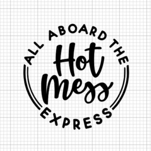 Mom Hot Mess SVG, mom life svg, Funny Car Decal SVG,Mother's Day Svg, Gift for Her, Car Stickers, for mom, Popular Svg, Car window Decal SVG