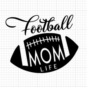 Football Mom SVG , Football SVG, Football Shirt SVG, Football Mom Life svg, Football svg Designs, Supportive Mom svg, Cut File Cricut