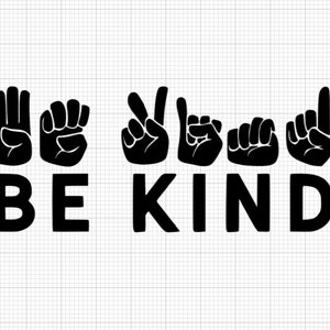 Be Kind Hand Sign Car Decal SVG, Car Window Svg,  Glass SVG , Car Stickers, Car window Decal svg,car decor svg, car stencil