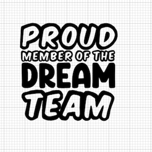 Dream Team SVG, Digital Cut File, Wertschätzung SVG, Mitarbeiter, Danke Geschenkidee, Geschenk SVG, Mangement Geschenk Design,