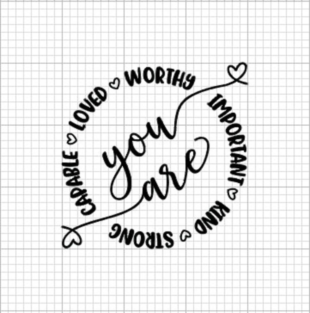 You Are Worthy, You Are Beautiful Svg, Positive Quote Svg, Circle Svg
