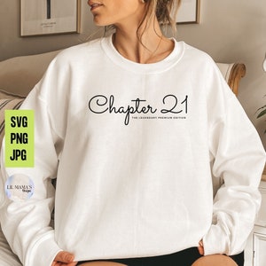 21. urodziny SVG, 21. urodziny, 21. prezent urodzinowy, 21. prezent urodzinowy, 21. urodziny koszula pliki SVG dla Cricut, rozdział 21, wszystkiego najlepszego z okazji urodzin