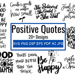 Positiv SVG, Positive Zitate SVG Bundle, handbeschriftete Zitate svg, Happy svg, Motivationszitate, Inspirierende Zitate, Motivation svg