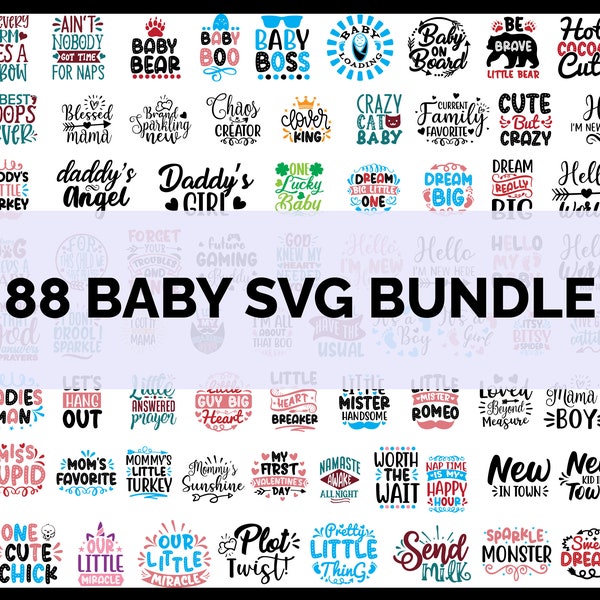 Baby Svg Bundle, New Borm Svg, Baby Quotes bundle Funny baby sayings svg, Cute baby svg Babies svg, baby boy svg, baby girl svg, baby png,