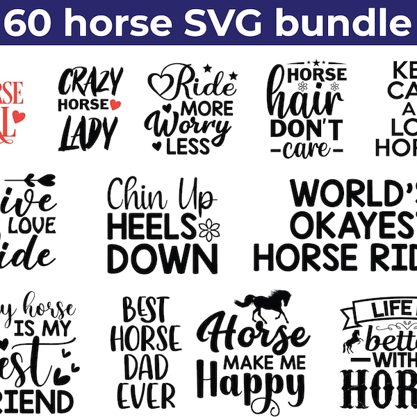 Horse Sayings svg, Horse SVG Bundle, Horse SVG, Horse Lover SVG, Horse Shirt svg, Stable svg, Horse Girl svg, Cricut Cut File, Silhouette