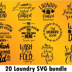 Laundry svg bundle | Laundry Room Sign Svg | Wash and Dry Svg | Laundry quotes svg bundle | Funny laundry sayings svg