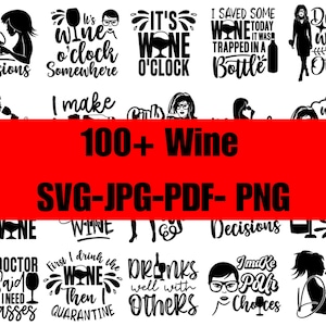 Wine Quotes Svg Bundle, Wine Svg, Alcohol Svg Bundle, Funny Wine Sayings Svg, Wine Svg Bundle, Wine Cut Files, Files For Cricut, DXF