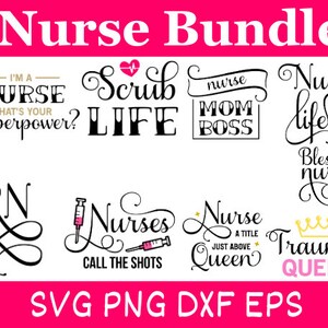 Nurse svg bundle, Nurse quotes svg, Nurse Sayings, Nurse Life svg, Nurse Mom, Nurse Quotes SVG, Doctor Svg, Nurse Superhero, Nurse PNG