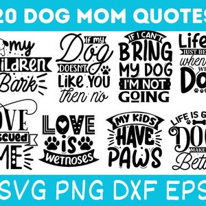 Dog mom SVG Bundle, Dog shirt Designs, Dog Paw Vector, Dog Typography SVG Designs, Dog Quotes SVG, Dog lover svg, Paw Print, Dog mom svg