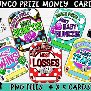 May include: Four colorful printable Bunco prize money cards with white polka dots. The cards have different categories for winning, including "Most Buncos", "Most Wins", "Most Losses", and "Last Travel". Each card has a space to write in the prize amount.