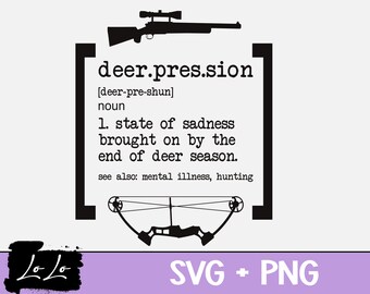 Deer-pression, deer hunting Digital SVG | Funny svg | Sarcastic svg  | Humorous svg | Hunting svg | Bow hunting | Deer Hunting svg | popular