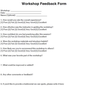 Puede incluir: Un formulario de comentarios del taller en blanco con texto negro. El formulario incluye secciones para los detalles del taller, la calificación de la experiencia general, la efectividad del instructor y los materiales del taller. También solicita comentarios y testimonios.