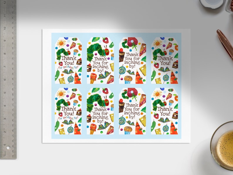 May include: Eight colorful gift tags featuring the Very Hungry Caterpillar. Each tag has a different design with the text "Thank You!" or "Thank You for inching by!"
