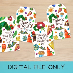 Very Hungry Caterpillar - Thank You Tags - Party Favors - Instant Download - Not editable