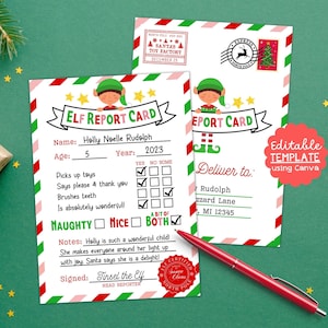 May include: Two Elf Report Cards with a red and green border, featuring an elf graphic and the text "Elf Report Card". The cards include check boxes, a name, age, and year. One card has the text "Editable Template using Canva".